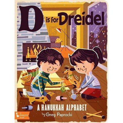 D Is for Dreidel - (Board Book)