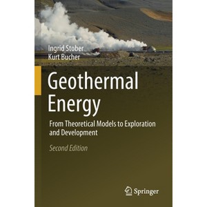 Geothermal Energy - 2nd Edition by  Ingrid Stober & Kurt Bucher (Paperback) - 1 of 1