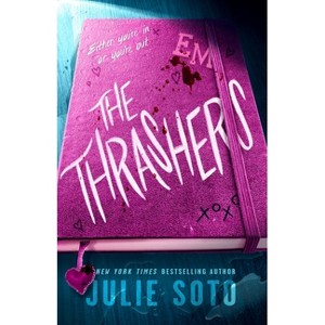 The Thrashers - by Julie Soto - 1 of 1