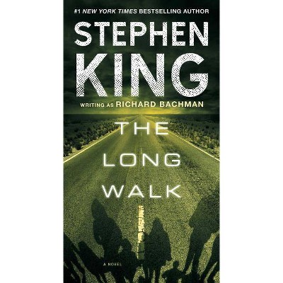 The Long Walk - by  Stephen King (Paperback)