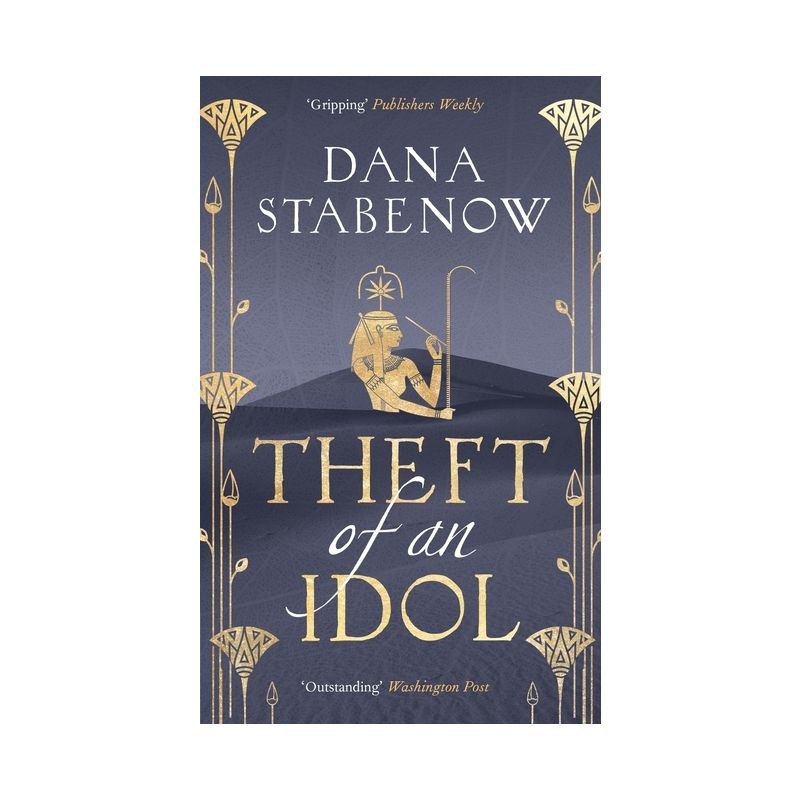 Theft of an Idol - (Eye of Isis) by Dana Stabenow, 1 of 2