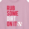 Women's - Instant Message - Rub Some Dirt On It Graphic Racerback Tank - 2 of 4