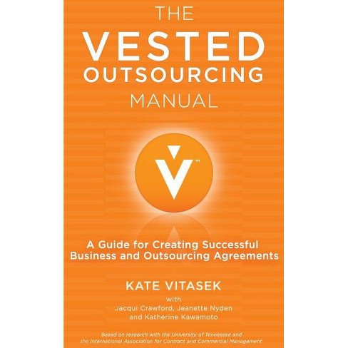 The Vested Outsourcing Manual - by  K Vitasek (Hardcover) - image 1 of 1