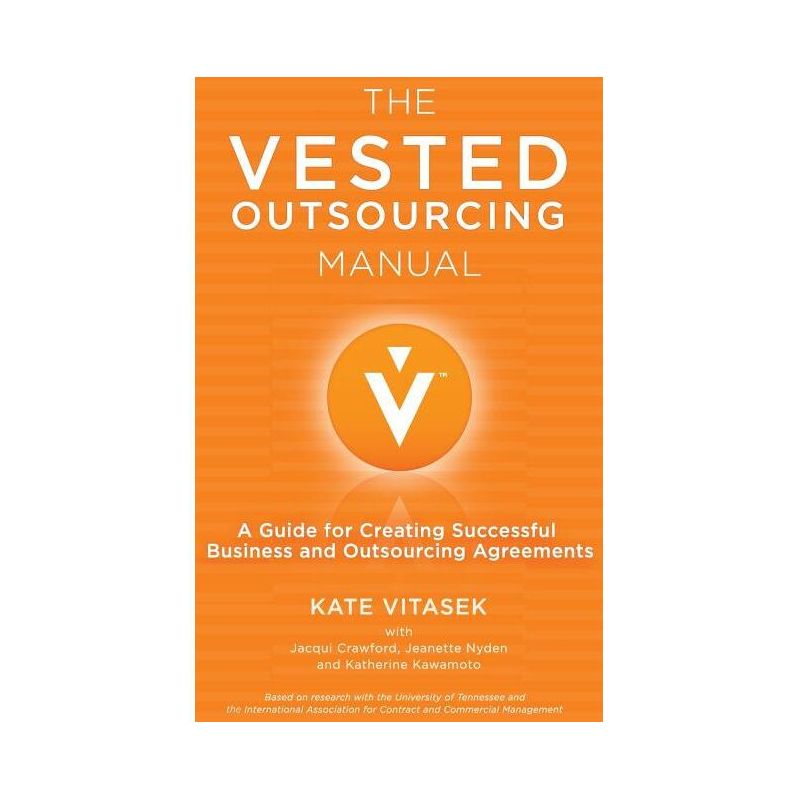 The Vested Outsourcing Manual - by  K Vitasek (Hardcover), 1 of 2