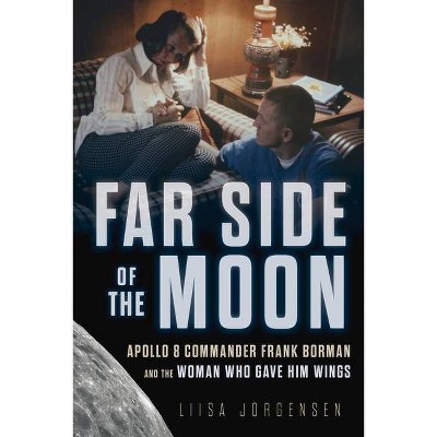 Far Side of the Moon - by  Liisa Jorgensen (Hardcover)