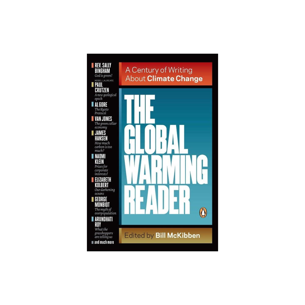 The Global Warming Reader - by Bill McKibben (Paperback)