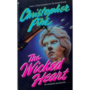 The Wicked Heart - by  Christopher Pike (Paperback) - 1 of 1