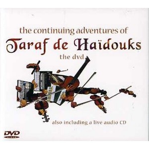 Taraf de Haidouks - The Continuing Adventure Of Taraf De Haidouks (CD And DVD) - 1 of 1
