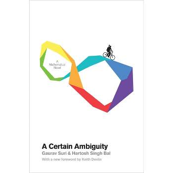 A Certain Ambiguity - by  Gaurav Suri & Hartosh Singh Bal (Paperback)