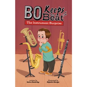 The Instrument Surprise - (Bo Keeps the Beat) by Andrew Bambridge - 1 of 1
