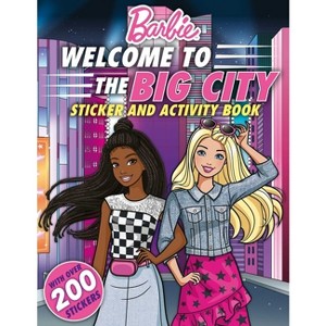 Barbie Welcome to the Big City! - by  Mattel (Paperback) - 1 of 1