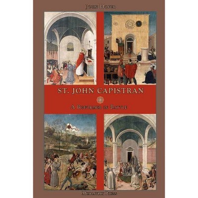 St. John Capistran - by  John Hofer (Paperback)