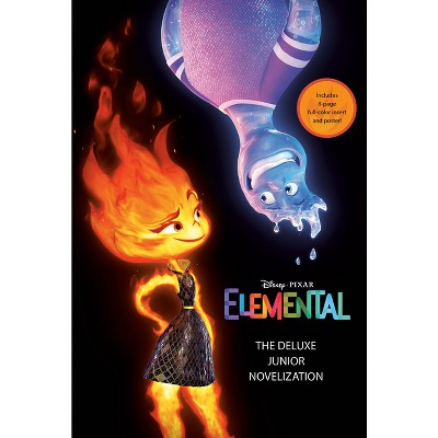 Disney/Pixar Elemental: The Deluxe Junior Novelization (Disney/Pixar  Elemental) - by Erin Falligant (Hardcover)