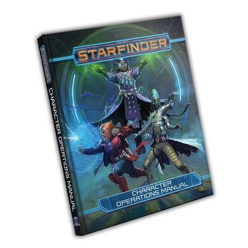 Starfinder Rpg: Character Operations Manual - by  Amanda Hamon & Jason Keeley & Joe Pasini & Owen K C Stephens (Hardcover) - image 1 of 1