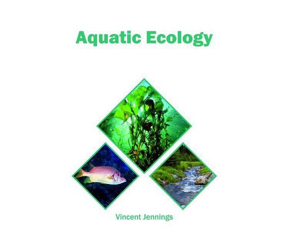 Aquatic Ecology - (Hardcover)