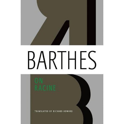 On Racine - by  Roland Barthes (Paperback)