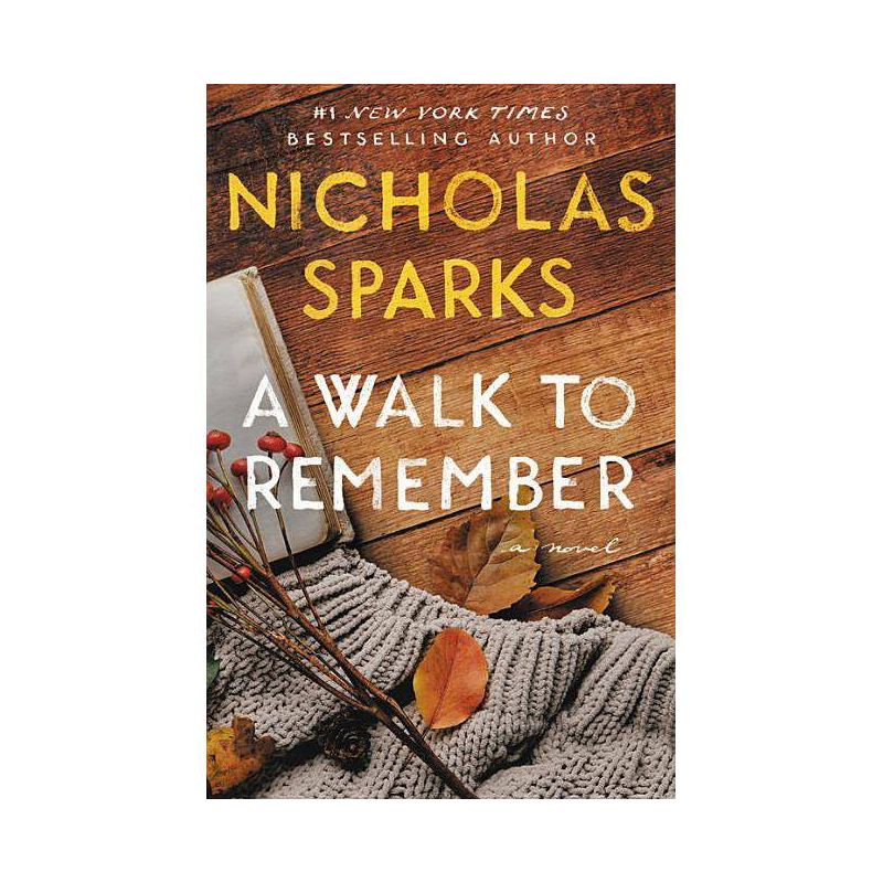 A Walk to Remember - by Nicholas Sparks (Paperback), 1 of 2
