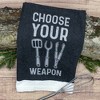 Choose Your Weapon Funny Barbecue Cooking Utensils Tea Towel - Crazy Dog Tea Towel Choose Your - 2 of 4