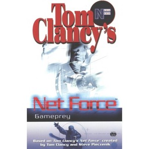 Gameprey - (Net Force YA) by  Mel Odom (Paperback) - 1 of 1