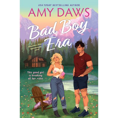 Bad Boy Era - (Mountain Men Matchmaker) by  Amy Daws (Paperback)