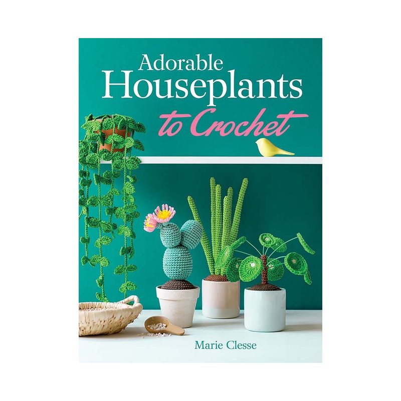 Adorable Houseplants to Crochet - (Dover Crafts: Crochet) by  Marie Clesse (Paperback), 1 of 2