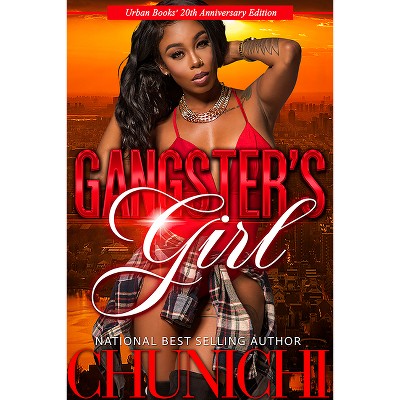 A Gangster's Girl - by  Chunichi (Paperback)