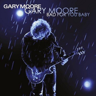 Moore  Gary - Bad For You Baby (2 Lp) (Vinyl)