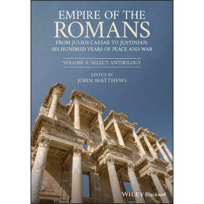 Empire of the Romans - by  John Matthews (Paperback)
