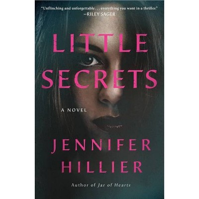 Little Secrets - by  Jennifer Hillier (Paperback)