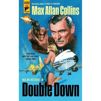 Double Down - by  Max Allan Collins (Paperback)