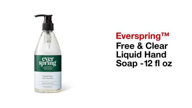 Unscented Liquid Hand Soap - 12 fl oz - Everspring&#8482;, 2 of 8, play video