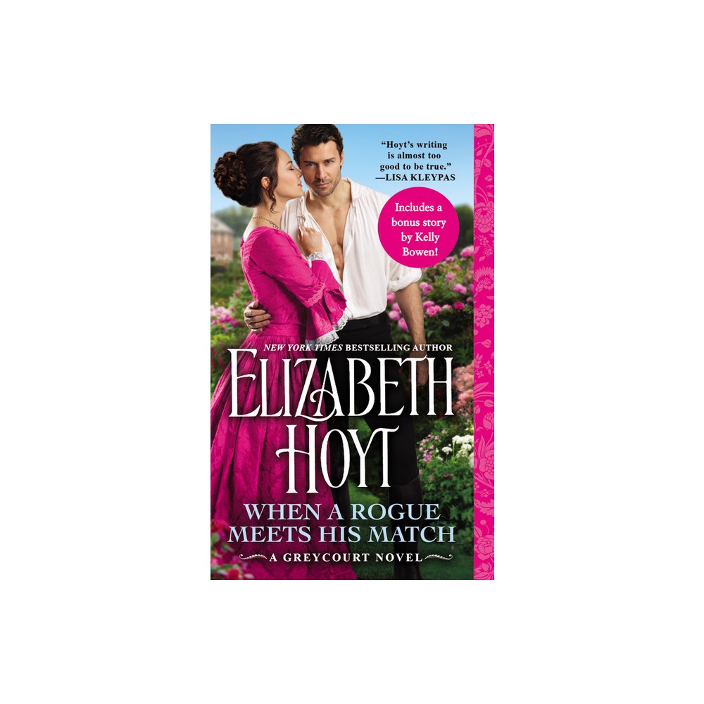 When a Rogue Meets His Match - (Greycourt) by Elizabeth Hoyt (Paperback)