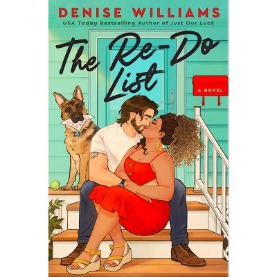 The Re-Do List - by  Denise Williams (Paperback)