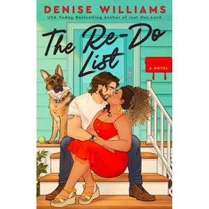 The Re-Do List - by  Denise Williams (Paperback) - 1 of 1