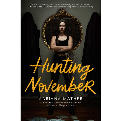 Hunting November - By Adriana Mather (paperback) : Target