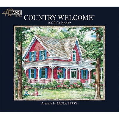 2022 Wall Calendar 12 Month 13.4"x24" Country Welcome - Lang
