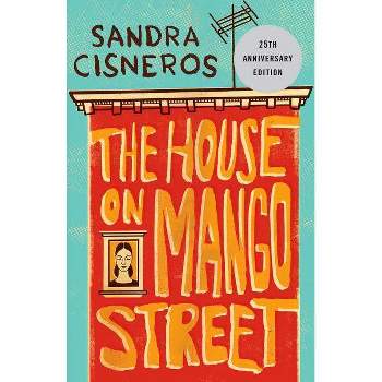 The House on Mango Street ( Vintage Contemporaries) (Reissue) (Paperback) by Sandra Cisneros