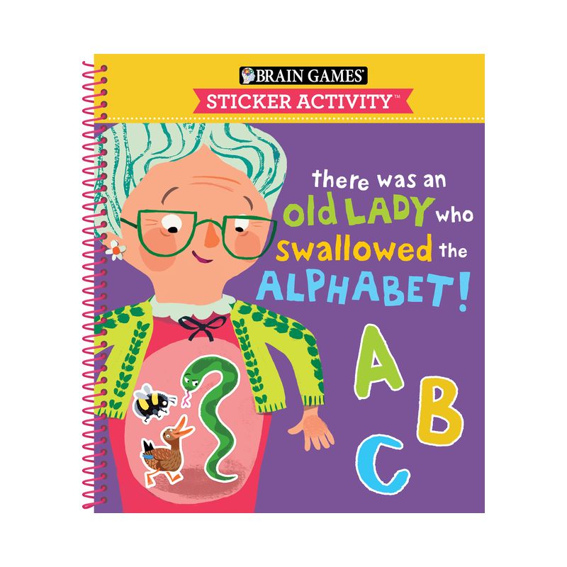 Brain Games - Sticker Activity: There Was an Old Lady Who Swallowed the Alphabet! (for Kids Ages 3-6) - (Spiral Bound), 1 of 2