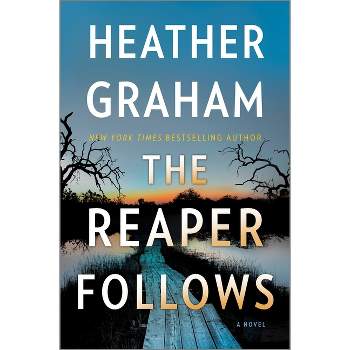 The Reaper Follows - by  Heather Graham (Hardcover)