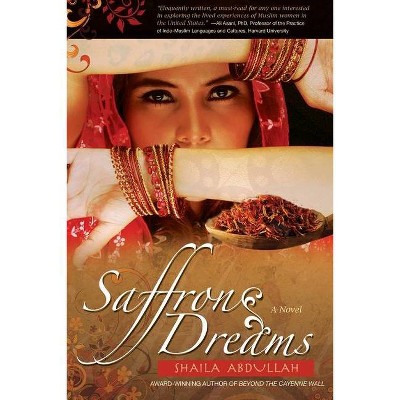 Saffron Dreams - (Reflections of America) by  Shaila Abdullah (Paperback)