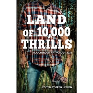 Land of 10,000 Thrills - by  Greg Herren (Paperback) - 1 of 1