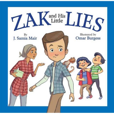 Zak and His Little Lies - by  J Samia Mair (Paperback)