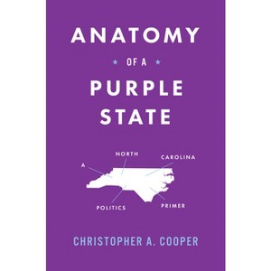 Anatomy of a Purple State - by Christopher A Cooper - 1 of 1