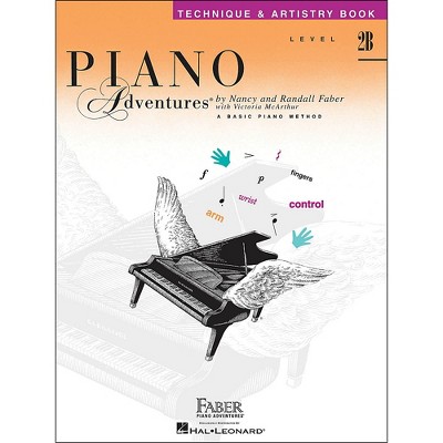 Faber Piano Adventures Piano Adventures Technique & Artistry Book Level 2B
