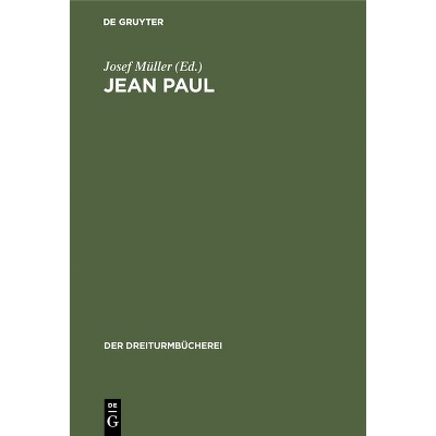 Jean Paul - (Dreiturmbücherei) by  Josef Müller (Hardcover)