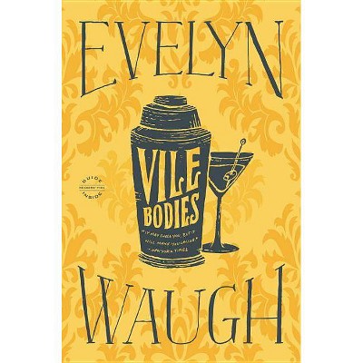 Vile Bodies - by  Evelyn Waugh (Paperback)