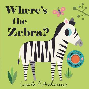 Where's the Zebra? - (Board Book)