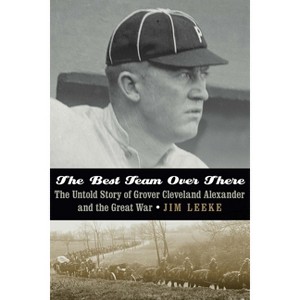 The Best Team Over There - by  Jim Leeke (Hardcover) - 1 of 1