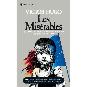 Les Miserables - (Signet Classics) by  Victor Hugo (Paperback)