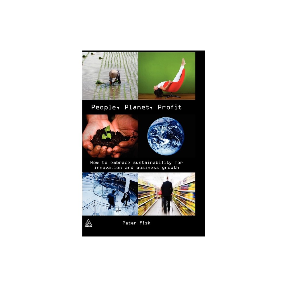 People Planet Profit - by Peter Fisk (Hardcover)